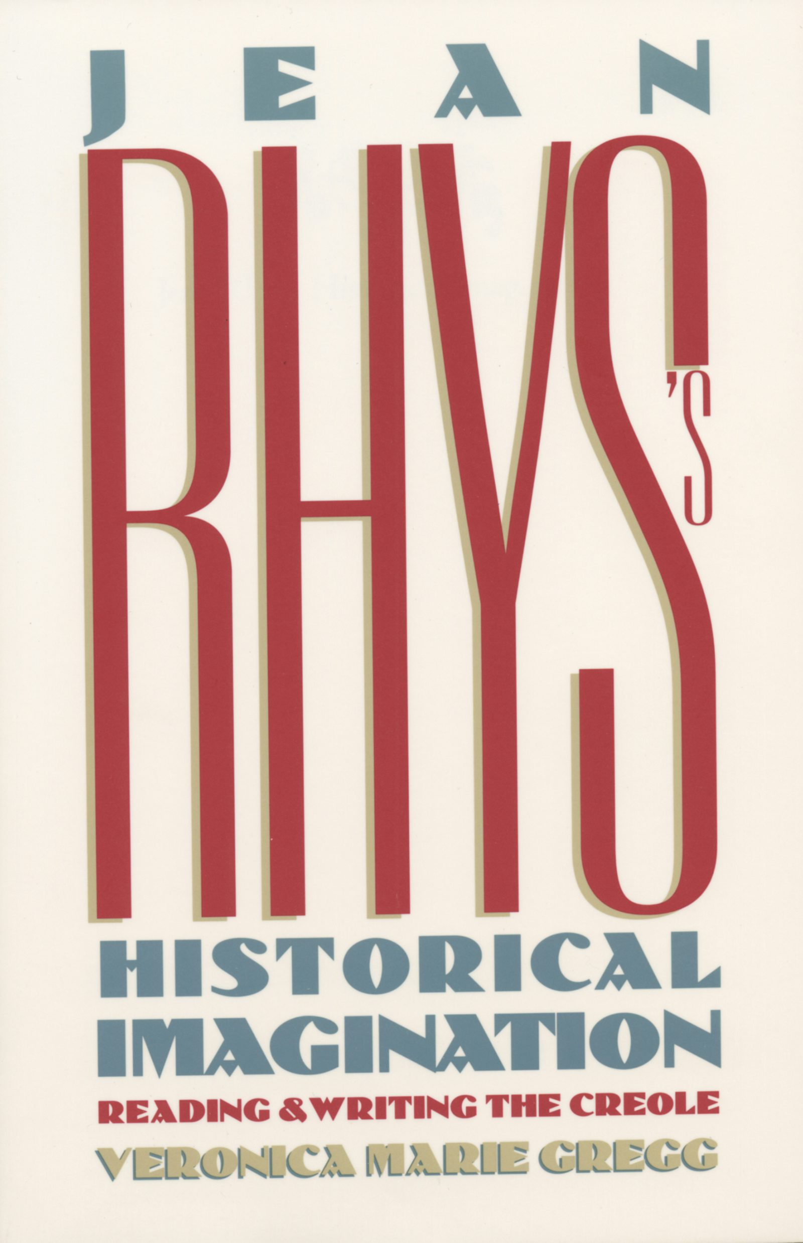 Jean Rhys's Historical Imagination