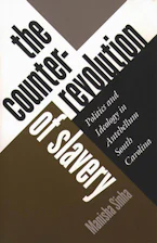 Cover of 'The Counterrevolution of Slavery' by Manisha Sinha 