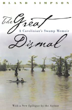 Cover of 'The Great Dismal' by Bland Simpson 
