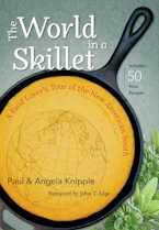 Cover of 'The World in a Skillet' by Paul Knipple and Angela Knipple 
