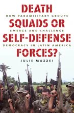 Cover of 'Death Squads or Self-Defense Forces?' by Julie Mazzei 
