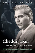 Cover of 'Cheddi Jagan and the Politics of Power' by Colin A. Palmer 