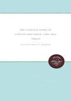 Cover of 'The Complete Works of Captain John Smith, 1580-1631, Volume II' by Philip L. Barbour 