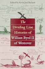 Cover of 'The Dividing Line Histories of William Byrd II of Westover' by Kevin Joel Berland 