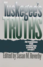 Cover of 'Tuskegees Truths' by Susan M. Reverby 