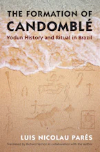 Cover of 'The Formation of Candomblé' by Luis Nicolau Parés 