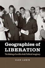 Cover of 'Geographies of Liberation' by Alex Lubin 