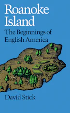 Cover of 'Roanoke Island' by David Stick 