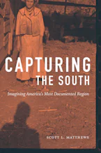 Cover of 'Capturing the South' by Scott L. Matthews 