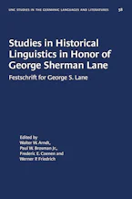 Cover of 'Studies in Historical Linguistics in Honor of George Sherman Lane' by Frederic E. Coenen, Paul W. Brosman Jr., Werner P. Friedrich and Walter W. Arndt 