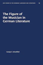 Cover of 'The Figure of the Musician in German Literature' by George C. Schoolfield 