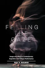 Cover of 'Feeling the Gaze' by Gail Bulman 