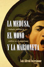 Cover of 'La medusa, el mono y la marioneta' by Luis Alfredo Intersimone 