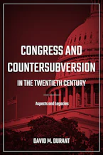 Cover of 'Congress and Countersubversion in the 20th Century' by David M. Durant 