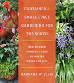 Cover of 'Container and Small-Space Gardening for the South' by Barbara W. Ellis 