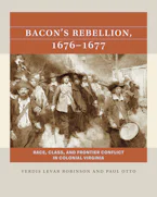 Cover of 'Bacons Rebellion, 1676-1677' by Verdis LeVar Robinson and Paul Otto 