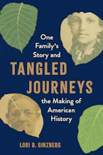 Cover of 'Tangled Journeys' by Lori D. Ginzberg 