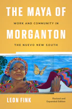 Cover of 'The Maya of Morganton' by Leon Fink 