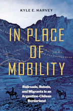 Cover of 'In Place of Mobility' by Kyle E. Harvey 