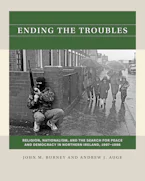 Cover of 'Ending the Troubles' by John M. Burney and Andrew J. Auge 