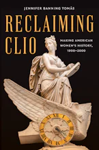 Cover of 'Reclaiming Clio' by Jennifer Banning Tomás 