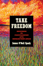 Cover of 'Take Freedom' by James O