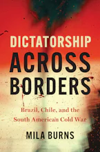 Cover of 'Dictatorship across Borders' by Mila Burns 