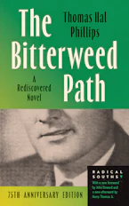 Cover of 'The Bitterweed Path' by Thomas Hal Phillips 
