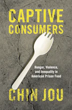Cover of 'Captive Consumers' by Chin Jou 