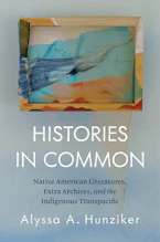 Cover of 'Histories in Common' by Alyssa A. Hunziker 