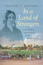 Cover of 'In a Land of Strangers' by Michael T. Bernath 