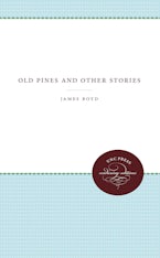 Old Pines and Other Stories