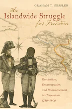 Cover of 'An Islandwide Struggle for Freedom' by Graham T. Nessler 