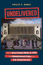 Cover of 'Undelivered' by Philip F. Rubio 