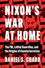Cover of 'Nixons War at Home' by Daniel S. Chard 