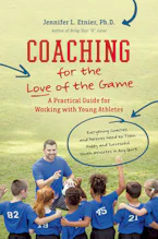Cover of 'Coaching for the Love of the Game' by Jennifer L. Etnier 