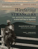 Cover of 'Wayfaring Strangers' by Fiona Ritchie, Doug Orr and Darcy Orr 