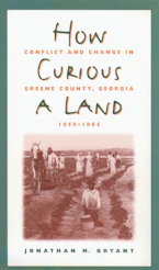 Cover of 'How Curious a Land' by Jonathan M. Bryant 