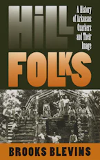 Cover of 'Hill Folks' by Brooks Blevins 