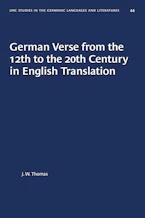 Cover of 'German Verse from the 12th to the 20th Century in English Translation' by J. W. Thomas 