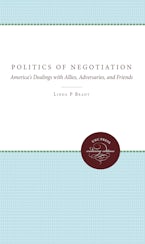 The Politics of Negotiation