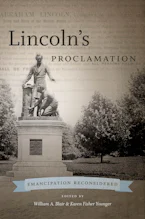 Cover of 'Lincoln’s Proclamation' by William A. Blair and Karen Fisher Younger 