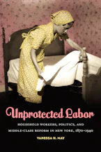 Cover of 'Unprotected Labor' by Vanessa H. May 