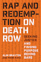 Cover of 'Rap and Redemption on Death Row' by Alim Braxton and Mark Katz 