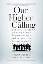 Cover of 'Our Higher Calling, Second Edition' by Holden Thorp and Buck Goldstein 