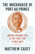 Cover of 'The Muckraker of Port-au-Prince' by Matthew Casey 